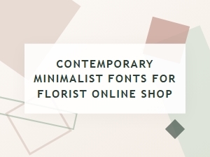 Serene Minimal Fonts for Floral Websites